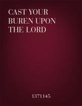 Cast Your Burden upon the Lord Four-Part choral sheet music cover